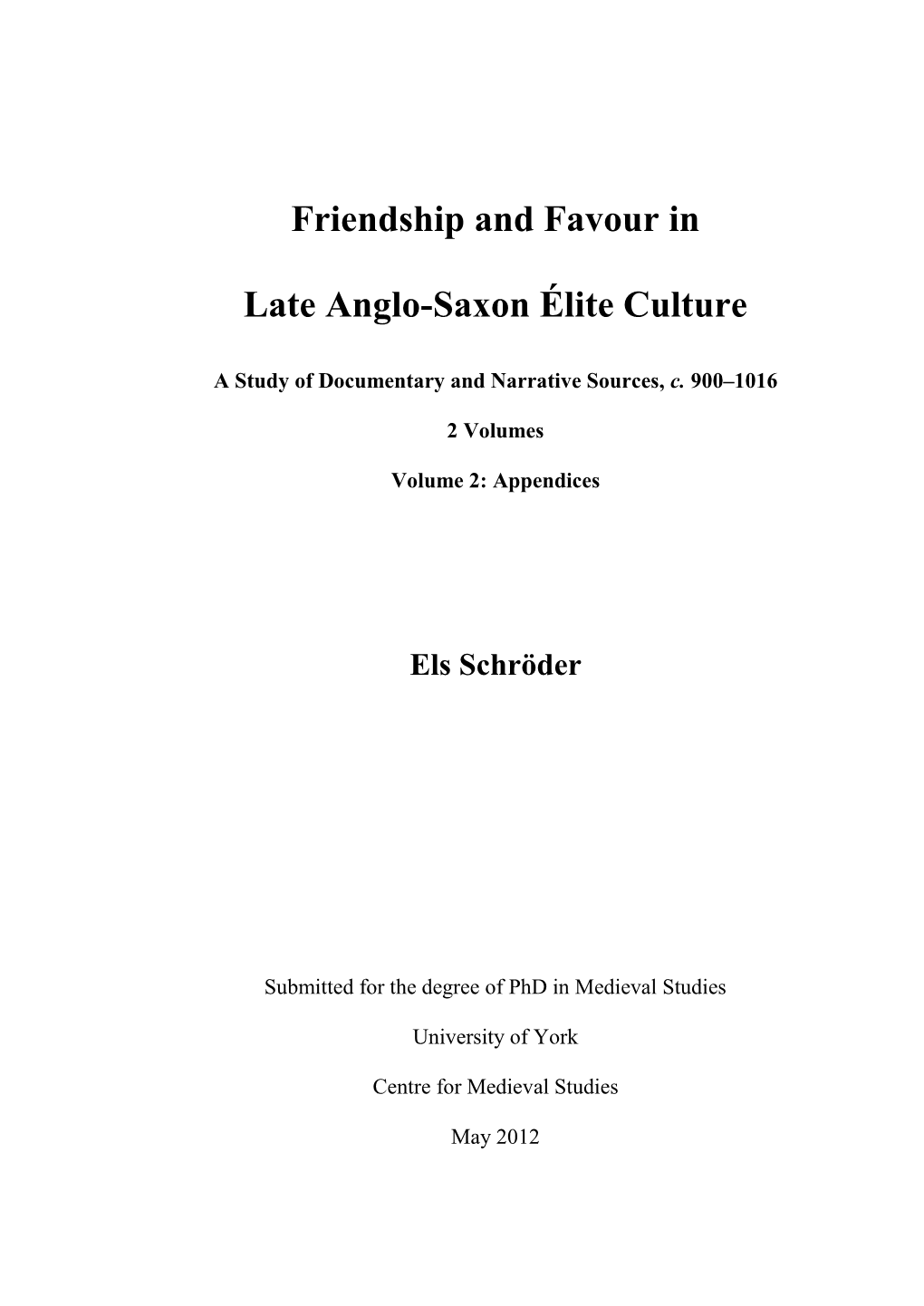 Friendship and Favour in Late Anglo-Saxon Élite Culture