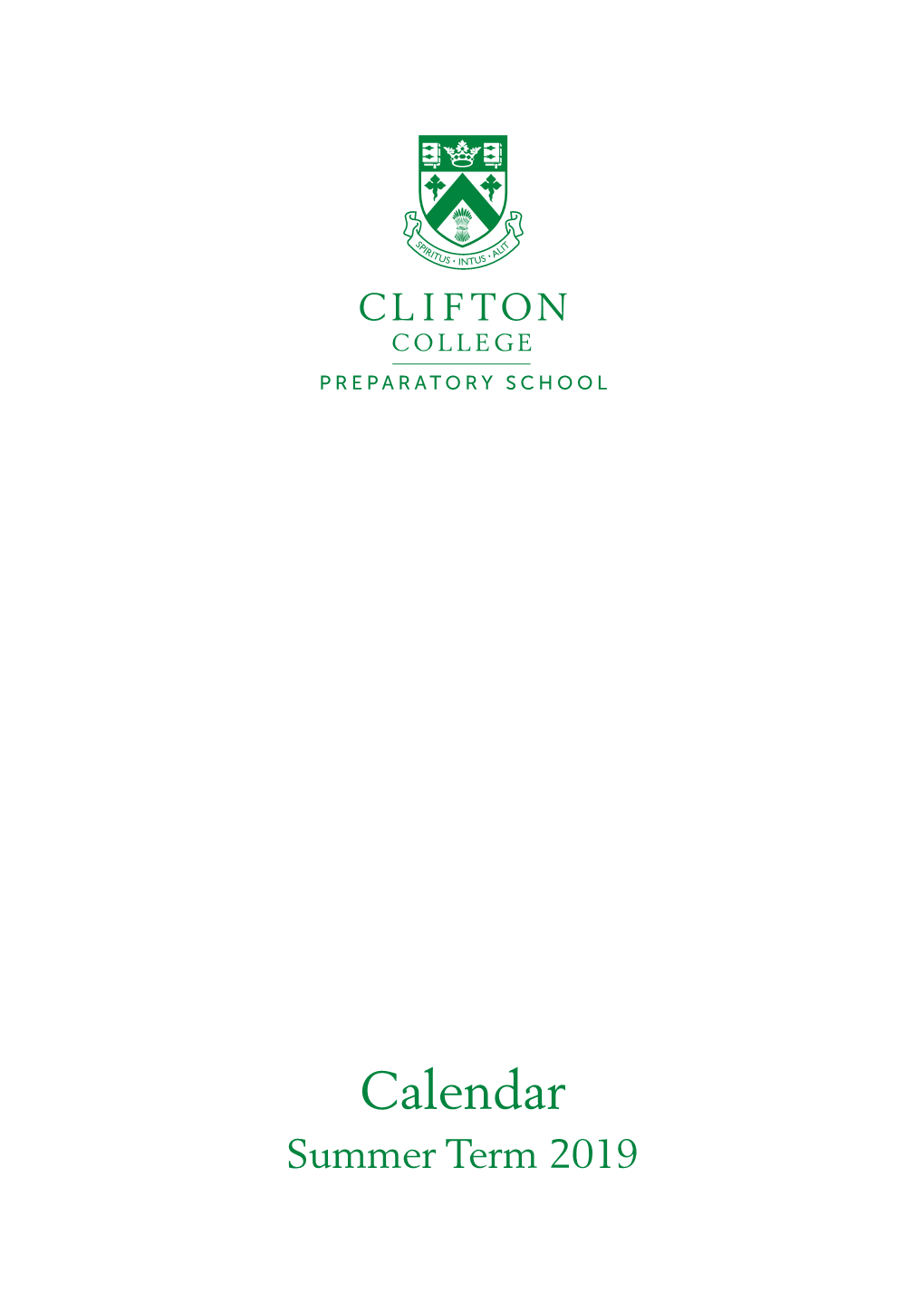 Calendar Summer Term 2019 CLIFTON COLLEGE TERM CYCLE 2019-2020