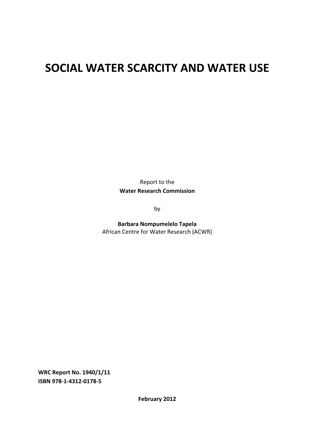 Water Scarcity and Water Use