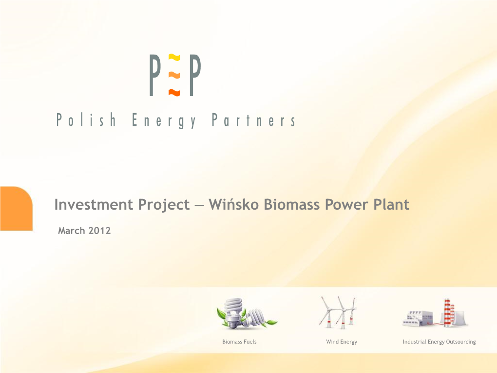 Investment Project – Wińsko Biomass Power Plant