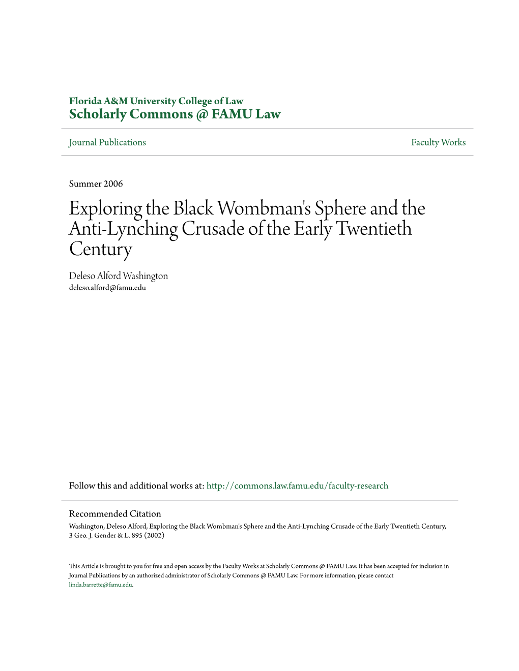 Exploring the Black Wombman's Sphere and the Anti-Lynching Crusade of the Early Twentieth Century Deleso Alford Washington Deleso.Alford@Famu.Edu