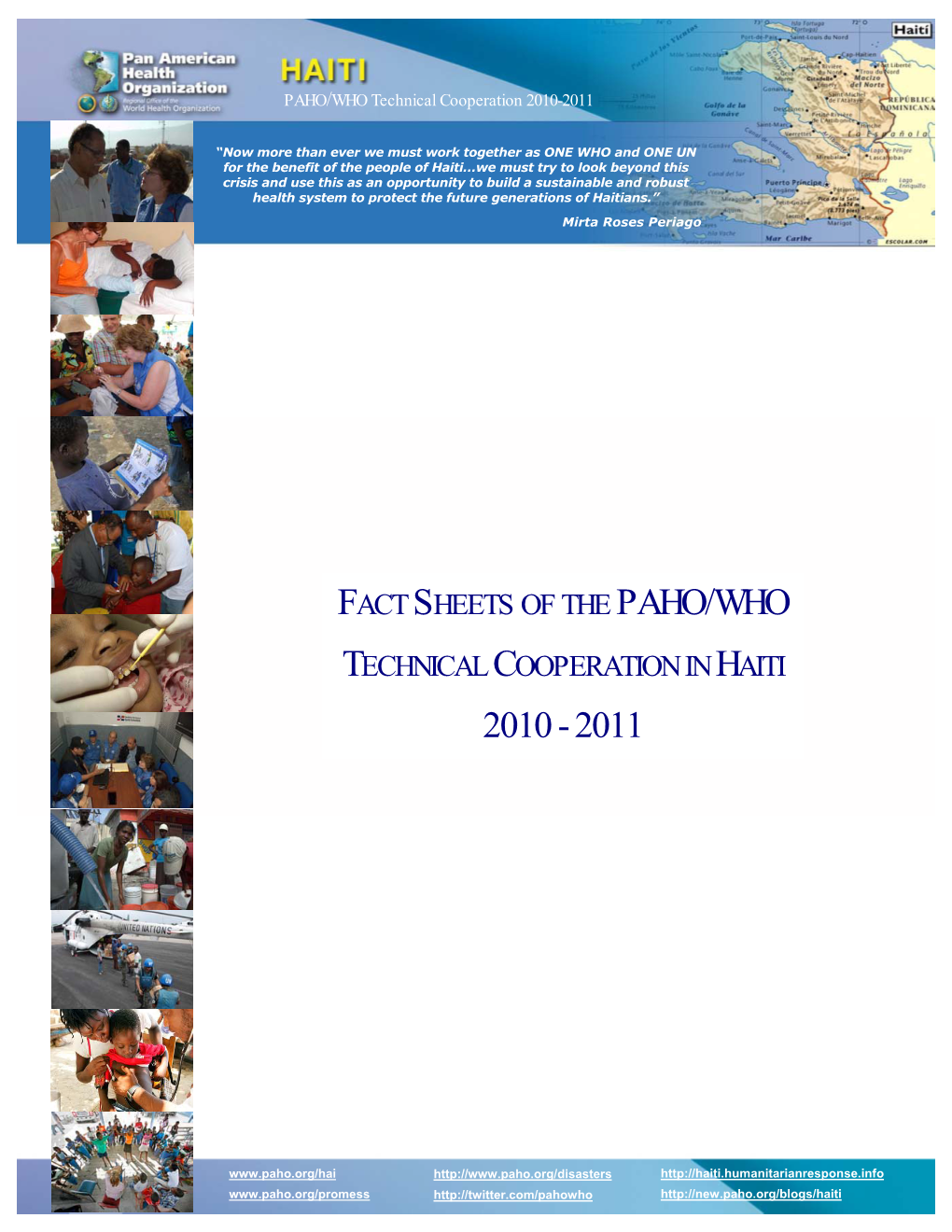 Fact Sheets of the Paho/Who Technical Cooperation in Haiti 2010-2011
