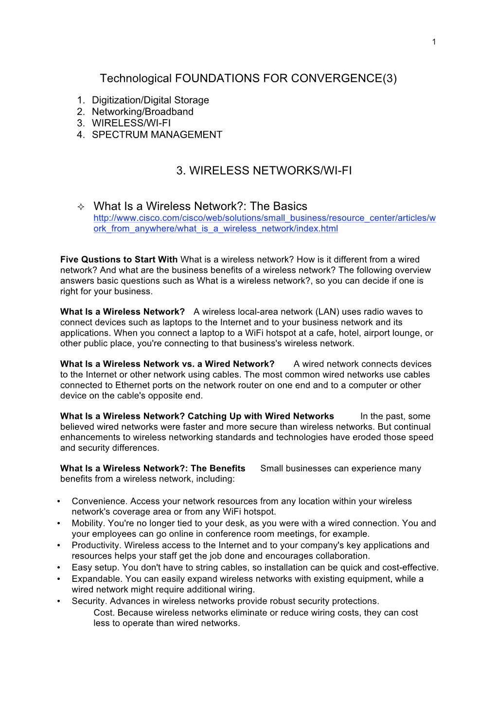 3. WIRELESS NETWORKS/WI-FI What Is a Wireless Network?