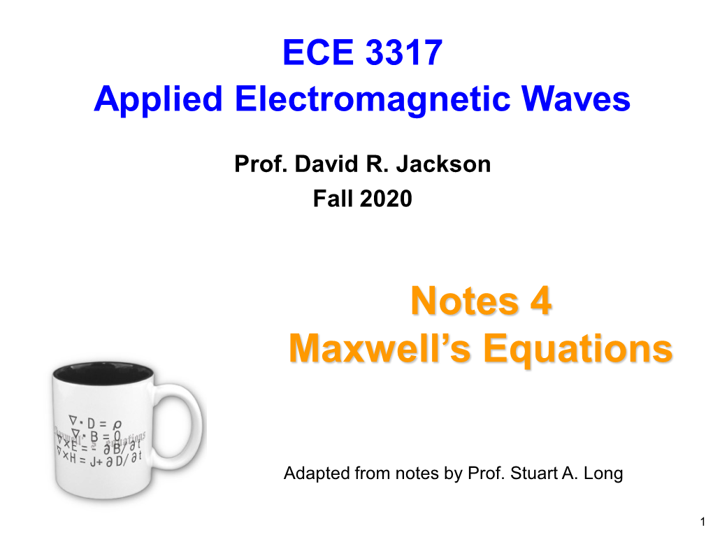 Notes 4 Maxwell's Equations