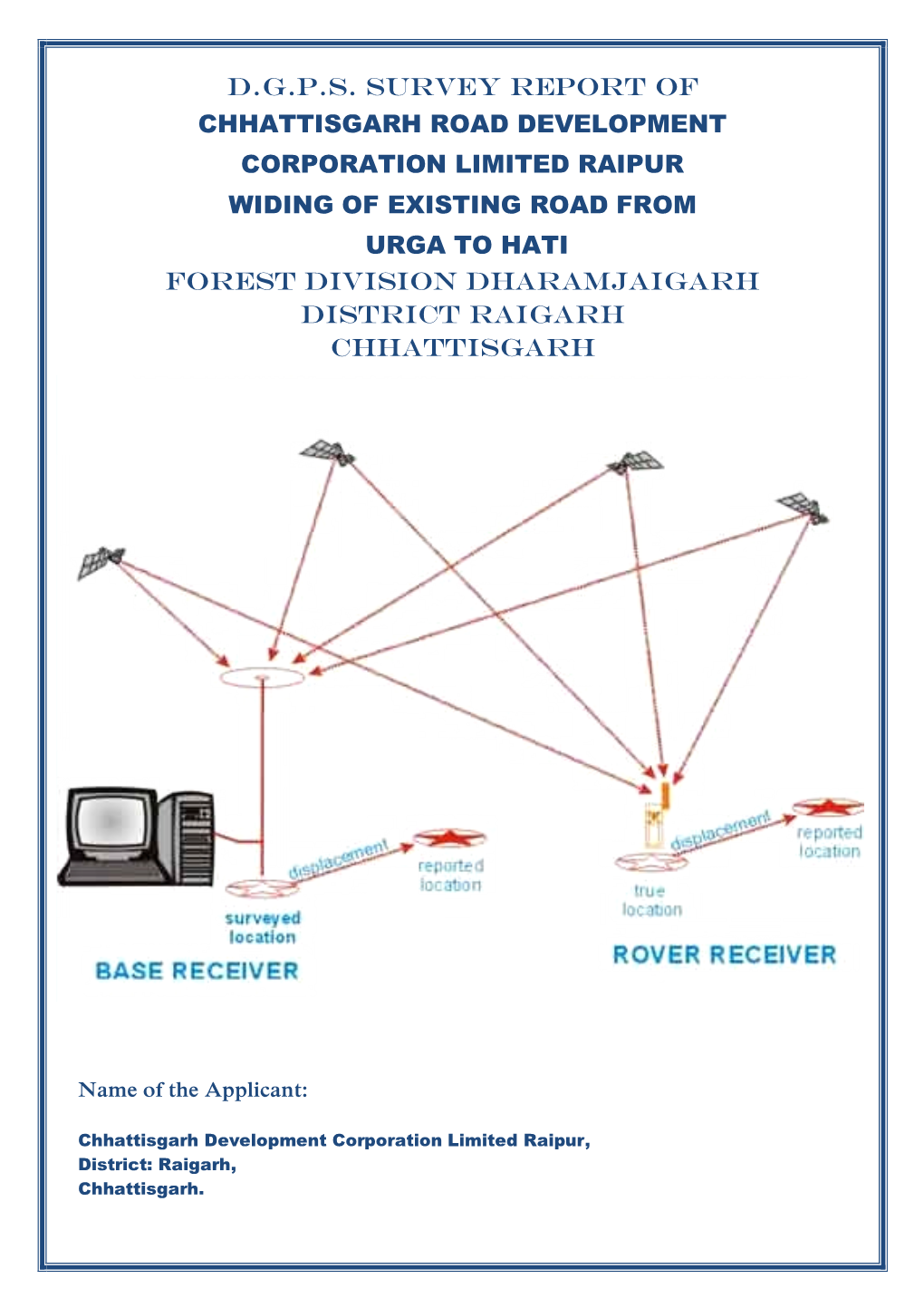 D.G.P.S. Survey Report of Chhattisgarh Road
