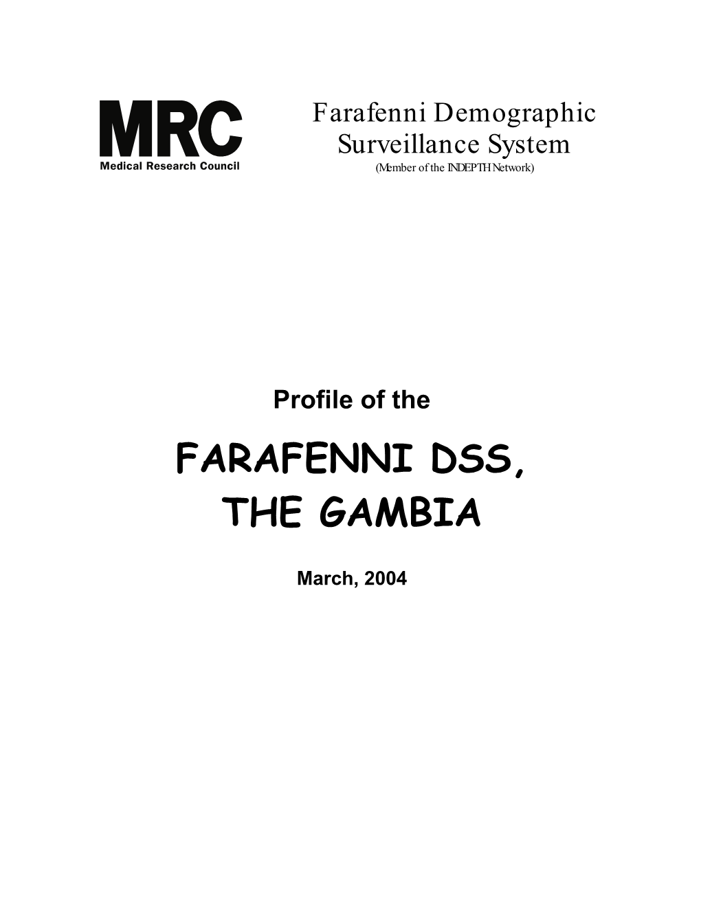 Farafenni Dss, the Gambia