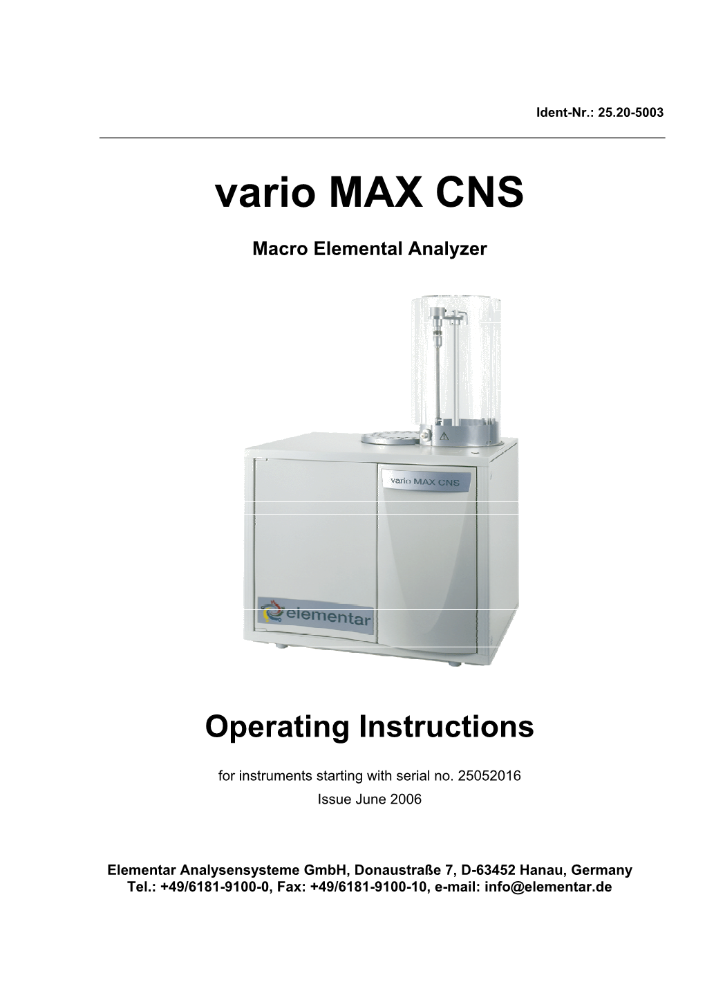 Vario MAX CNS