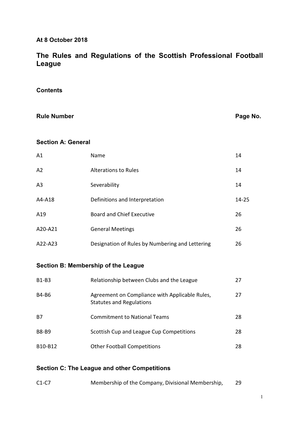 The Rules of the Scottish Professional Football League, As Amended from Time to Time;