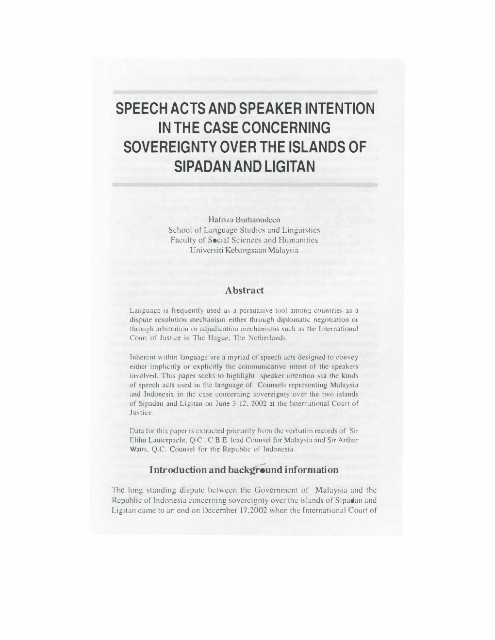 SPEECH ACTS and SPEAKER INTENTION in the CASE CONCERNING SOVEREIGNTY OVER the ISLANDS of SIPADAN and Llgitan