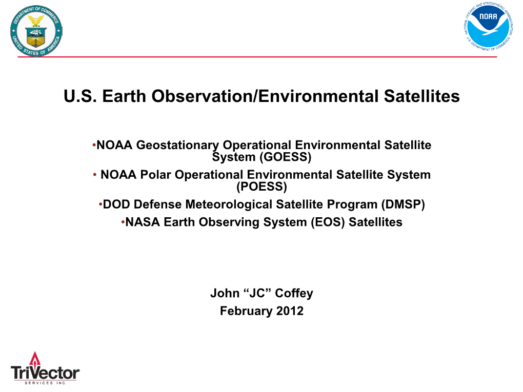 U.S. Earth Observation/Environmental Satellites