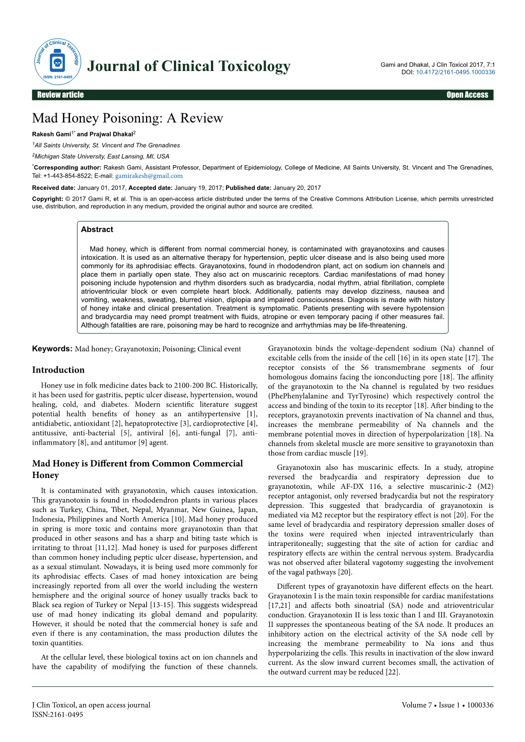 Mad Honey Poisoning: a Review Rakesh Gami1* and Prajwal Dhakal2 1All Saints University, St