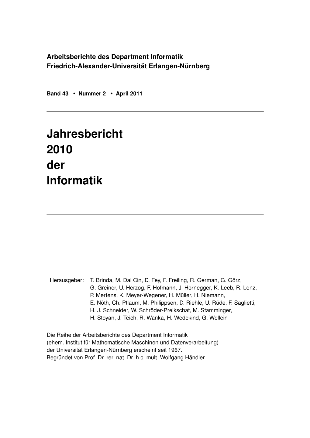 Jahresbericht 2010 Der Informatik