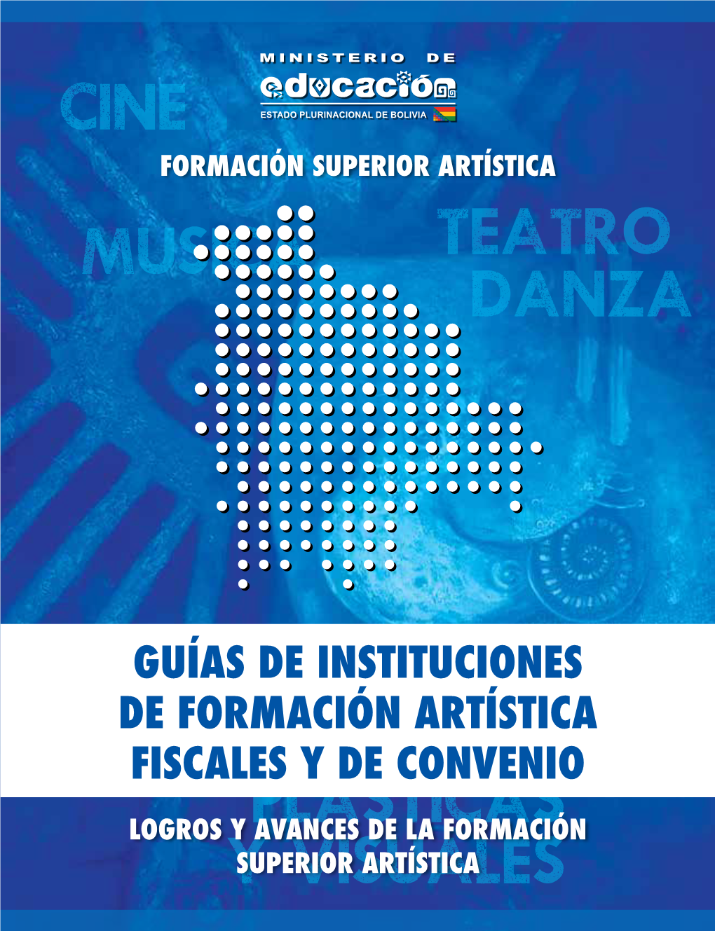 Guías De Instituciones De Formación Artística Fiscales Y De Convenio