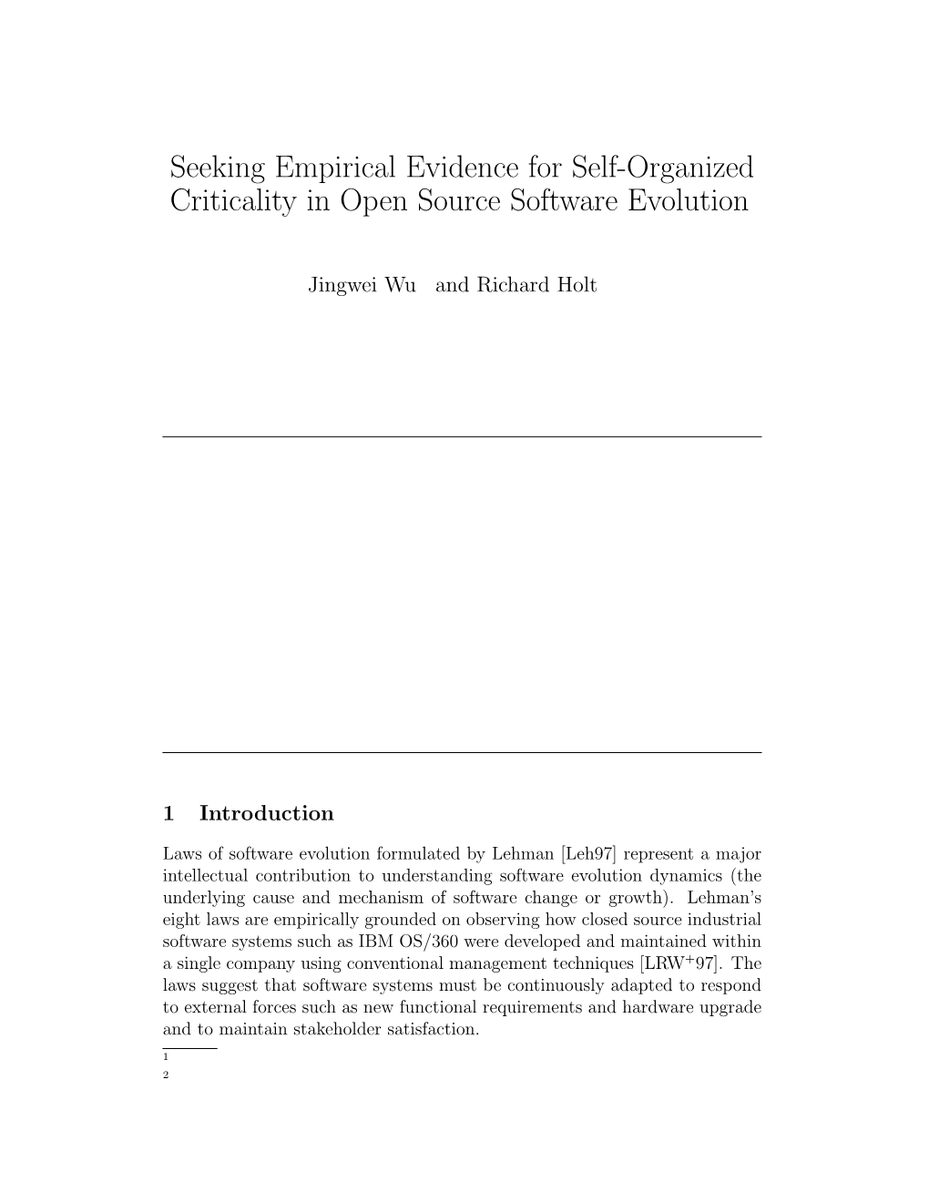 Seeking Empirical Evidence for Self-Organized Criticality in Open Source Software Evolution