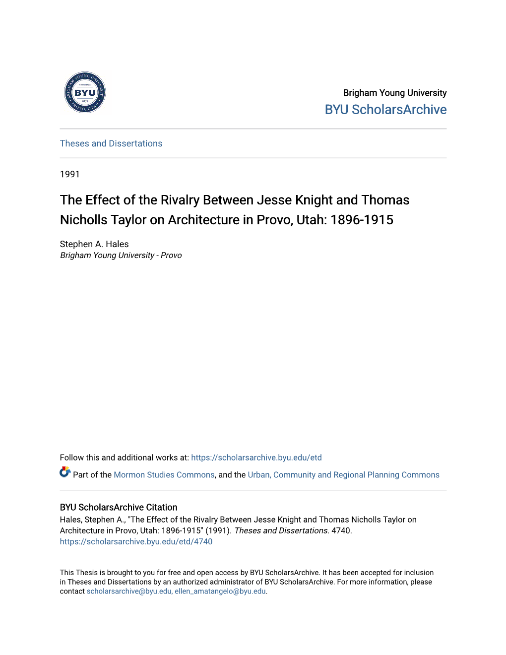 The Effect of the Rivalry Between Jesse Knight and Thomas Nicholls Taylor on Architecture in Provo, Utah: 1896-1915