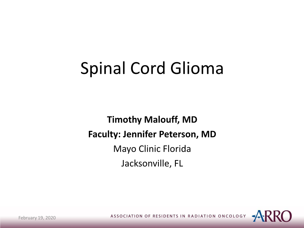 Arrocase Spinal Glioma