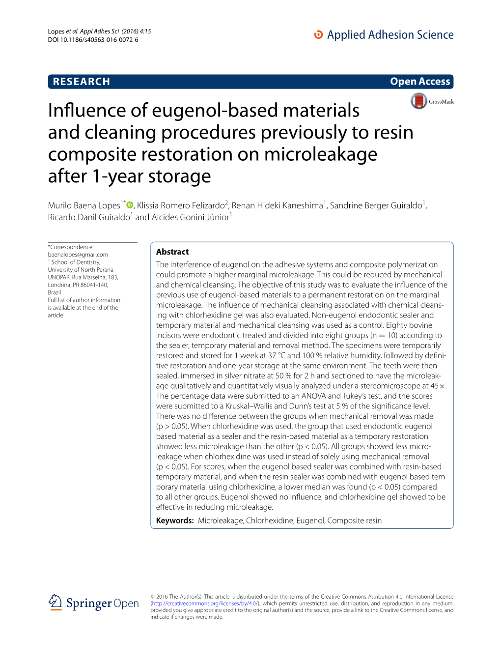 Influence of Eugenol-Based Materials and Cleaning Procedures Previously