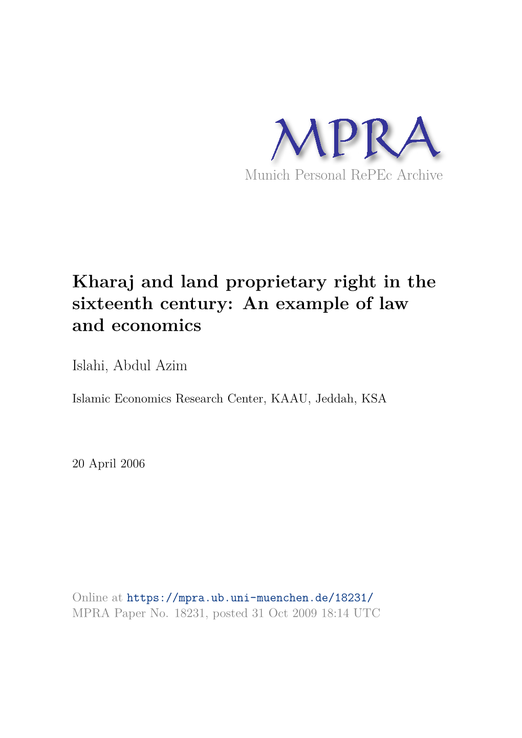 Kharaj and Land Proprietary Right in the Sixteenth Century: an Example of Law and Economics