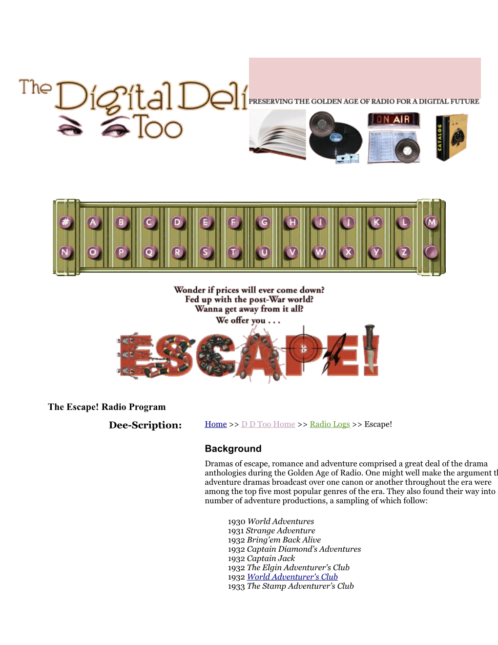 The Escape! Radio Program Dee-Scription: Home >> D D Too Home >> Radio Logs >> Escape!