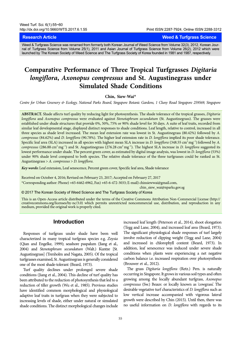 Comparative Performance of Three Tropical Turfgrasses Digitaria Longiflora, Axonopus Compressus and St. Augustinegrass Under Simulated Shade Conditions