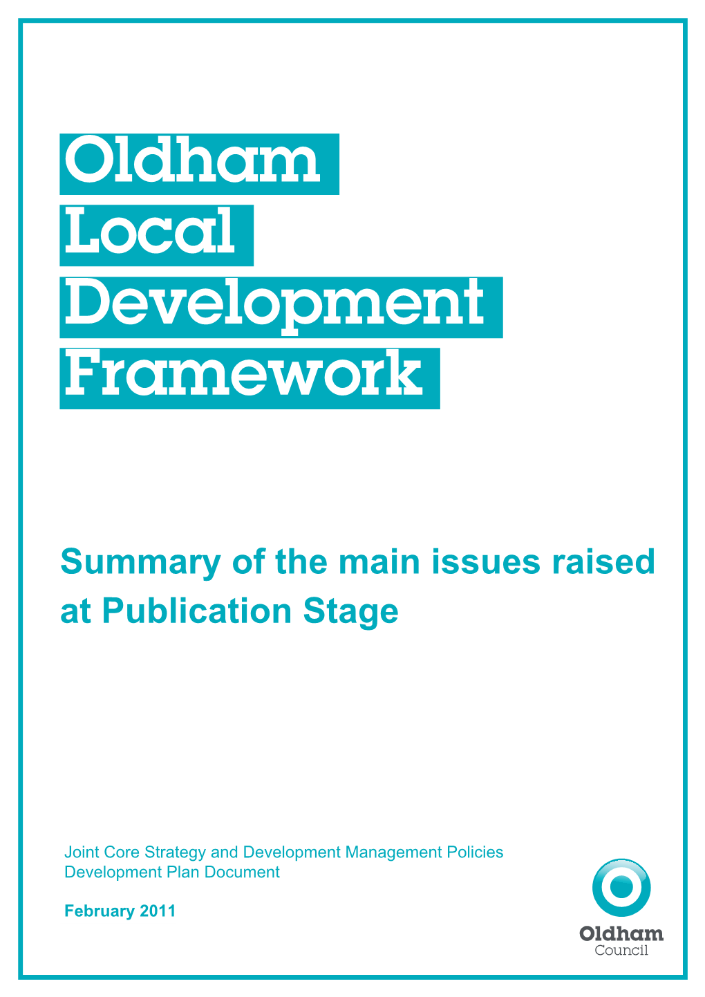 'Proposed Submission' Summary of Main Issues Raised at Publication Stage 1 Introduction
