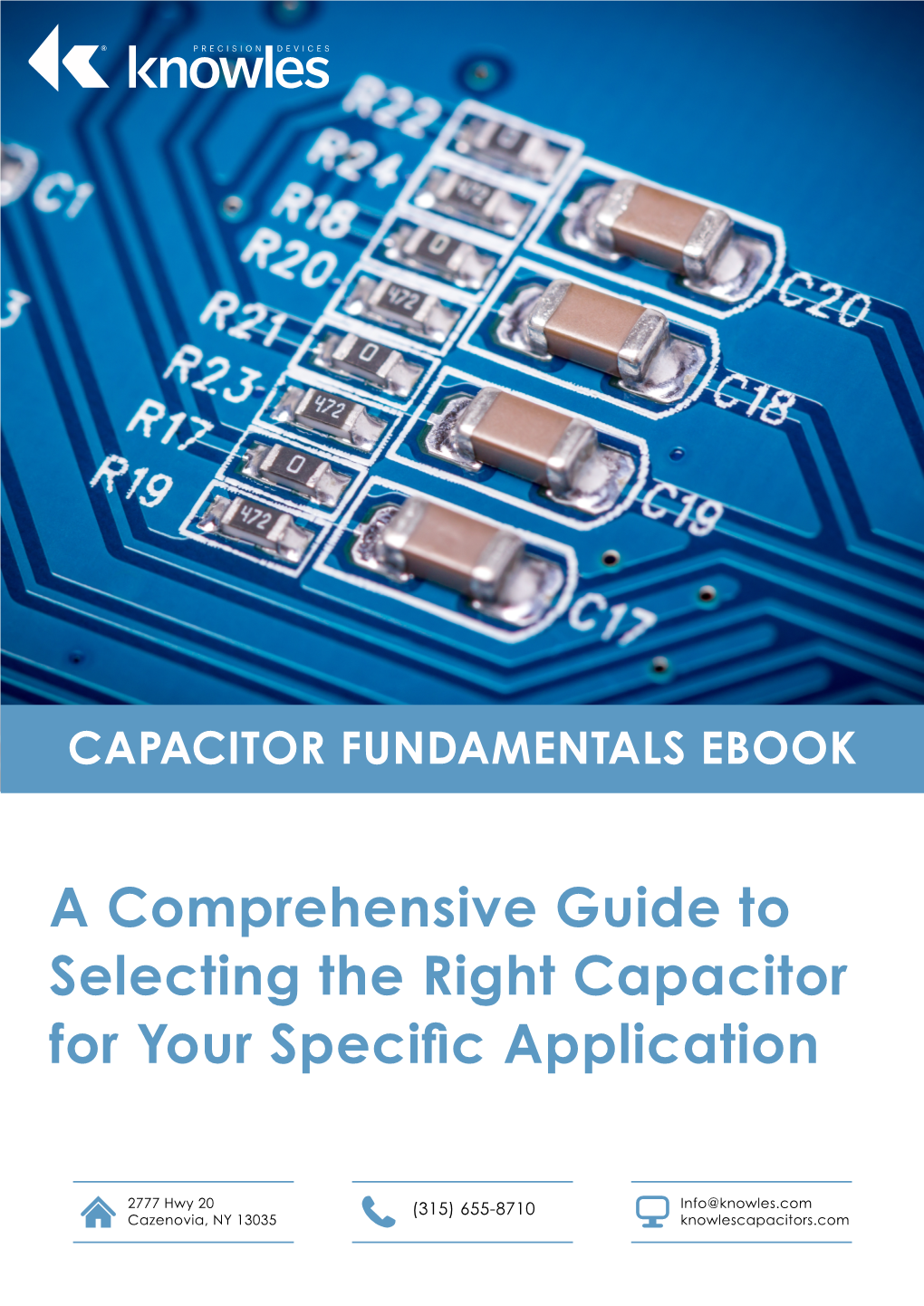 A Comprehensive Guide to Selecting the Right Capacitor for Your Specific Application