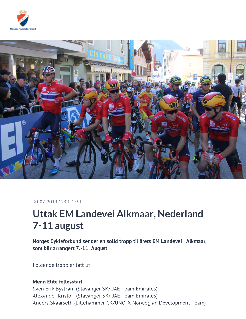 Uttak EM Landevei Alkmaar, Nederland 7-11 August