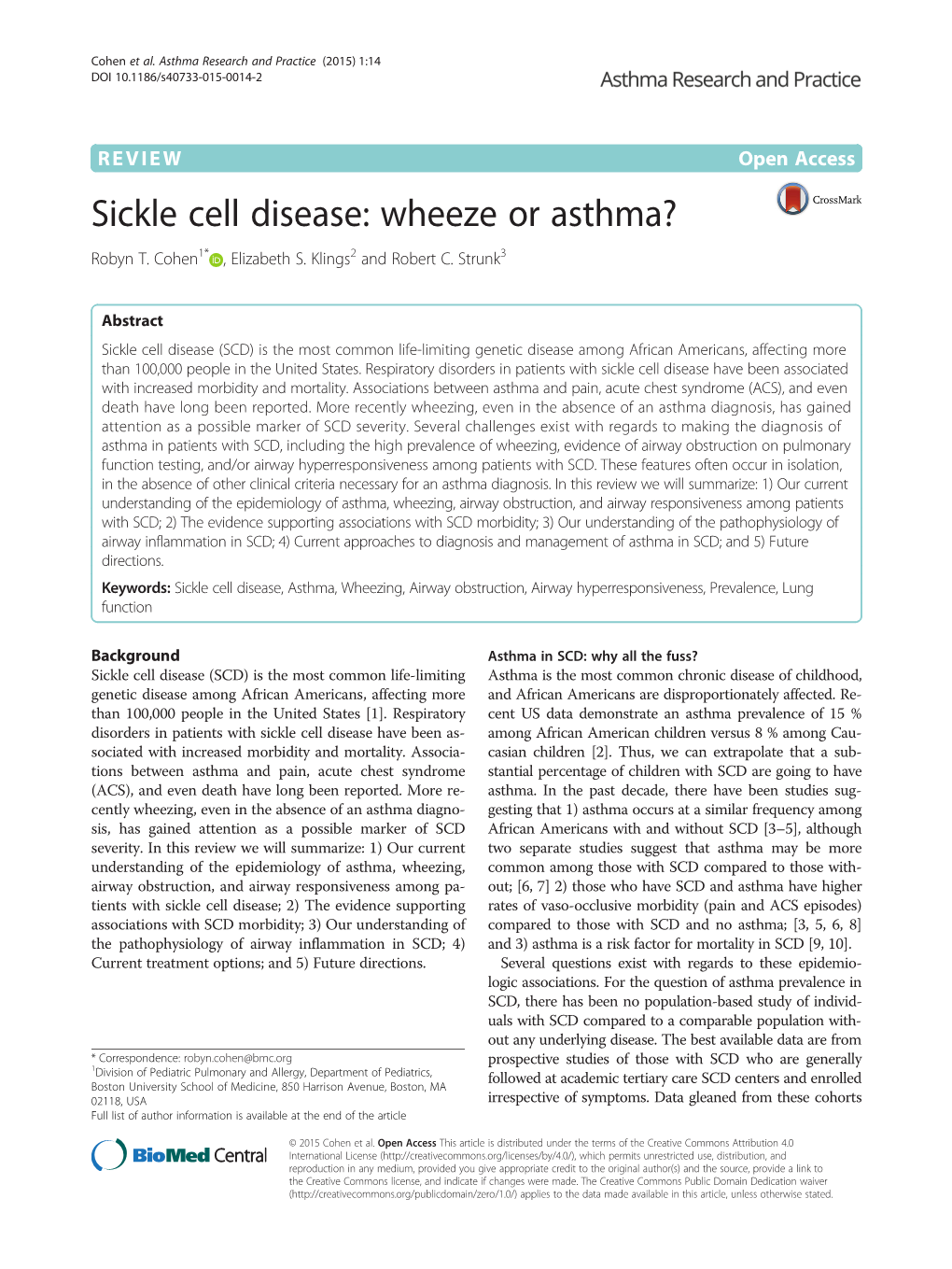 Sickle Cell Disease: Wheeze Or Asthma? Robyn T