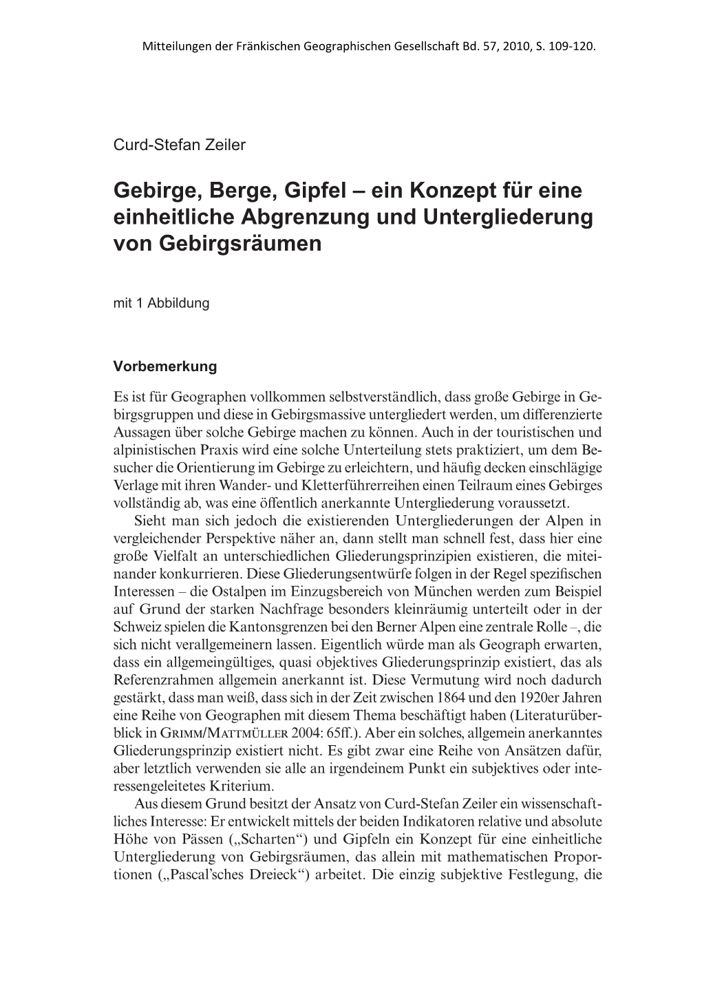 Gebirge, Berge, Gipfel – Ein Konzept Für Eine Einheitliche Abgrenzung Und Untergliederung Von Gebirgsräumen Mit 1 Abbildung