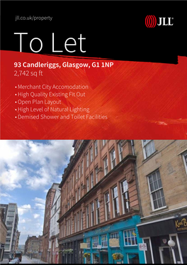 93 Candleriggs, Glasgow, G1 1NP 2,742 Sq Ft
