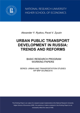 "Urban Public Transport Development in Russia: Trends and Reforms