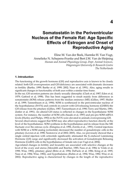Somatostatin in the Periventricular Nucleus of the Female Rat: Age Specific Effects of Estrogen and Onset of Reproductive Aging