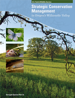 Strategic Conservation Management in Oregon's Willamette Valley