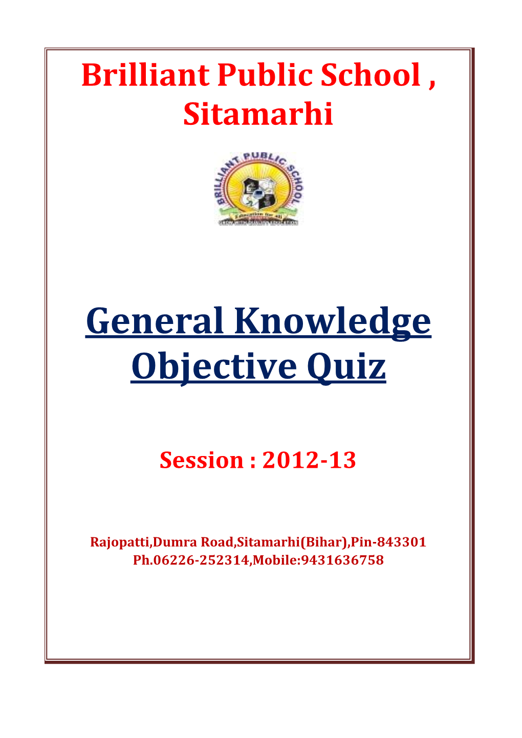General Knowledge Objective Quiz