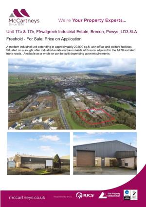 Unit 17A & 17B, Ffrwdgrech Industrial Estate, Brecon, Powys, LD3