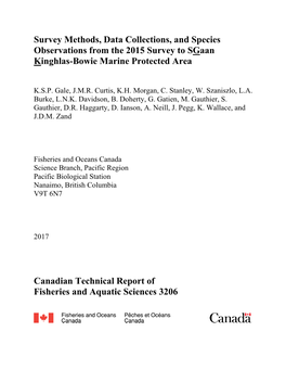 Survey Methods, Data Collections, and Species Observations from the 2015 Survey to Sgaan Kinghlas-Bowie Marine Protected Area