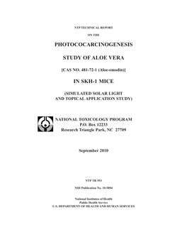 TR-553: Photococarcinogenesis Study of Aloe Vera[CASRN 481-72-1