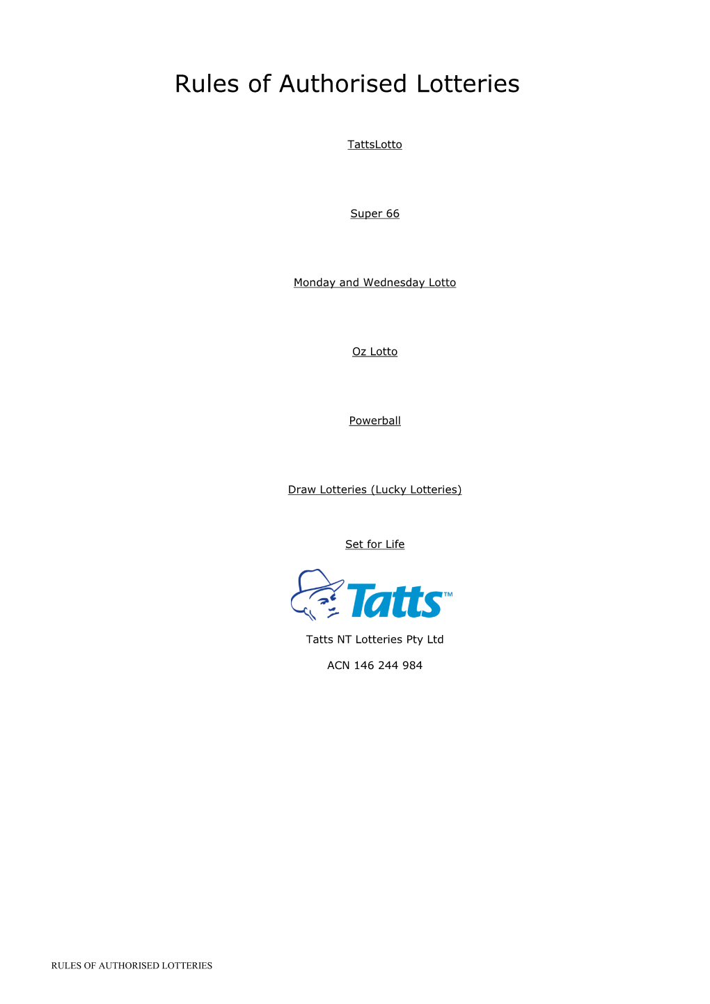 Rules of Authorised Lotteries