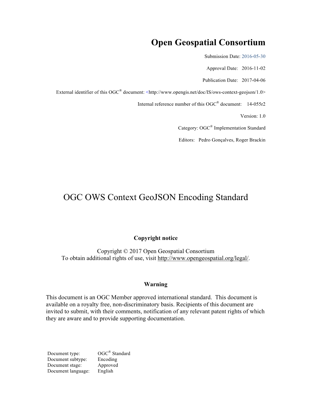 Open Geospatial Consortium OGC OWS Context Geojson Encoding