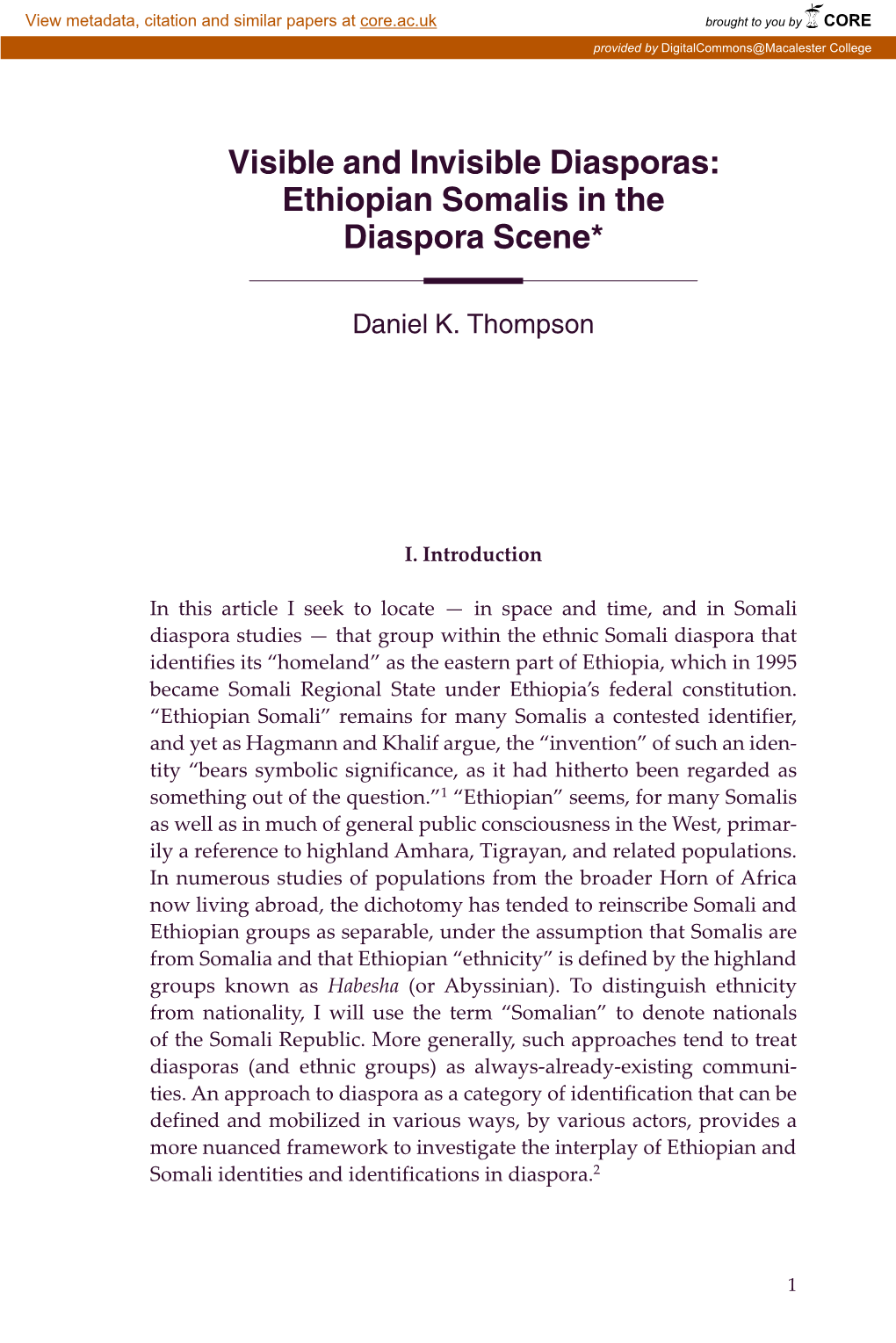 Visible and Invisible Diasporas: Ethiopian Somalis in the Diaspora Scene*