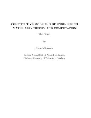 CONSTITUTIVE MODELING of ENGINEERING MATERIALS - THEORY and COMPUTATION the Primer