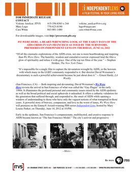 FOR IMMEDIATE RELEASE CONTACT Voleine Amilcar, ITVS 415