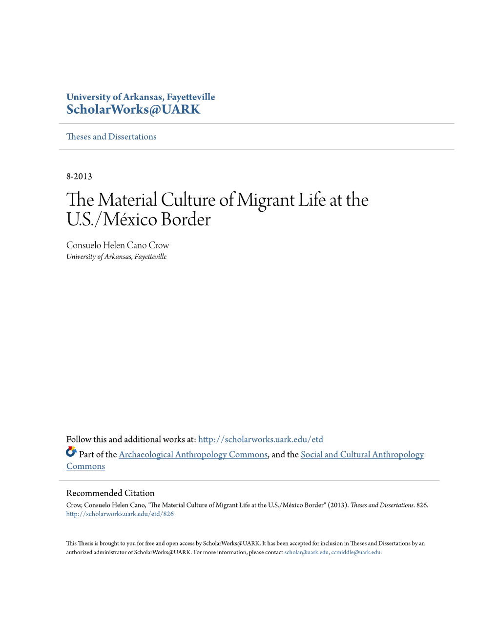 The Material Culture of Migrant Life at the U.S./México Border
