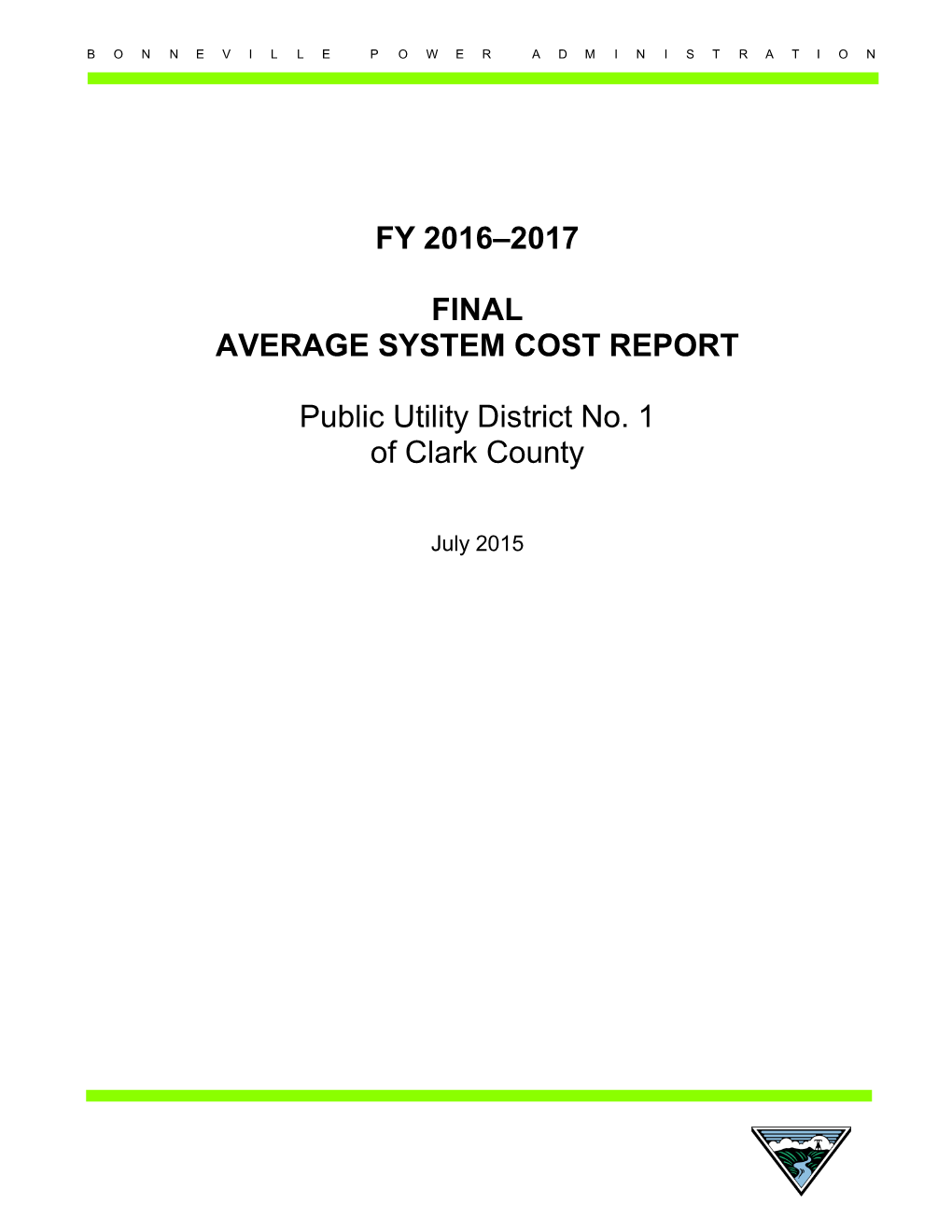 Public Utility District No. 1 of Clark County FY 2016-2017 Final ASC Report, July 23, 2015