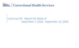 Local Law 59: Report for Week of September 7, 2020 - September 13, 2020