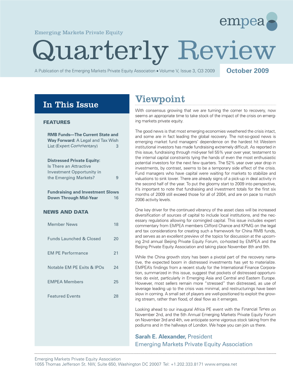 Quarterly Review a Publication of the Emerging Markets Private Equity Association ● Volume V, Issue 3, Q3 2009 October 2009