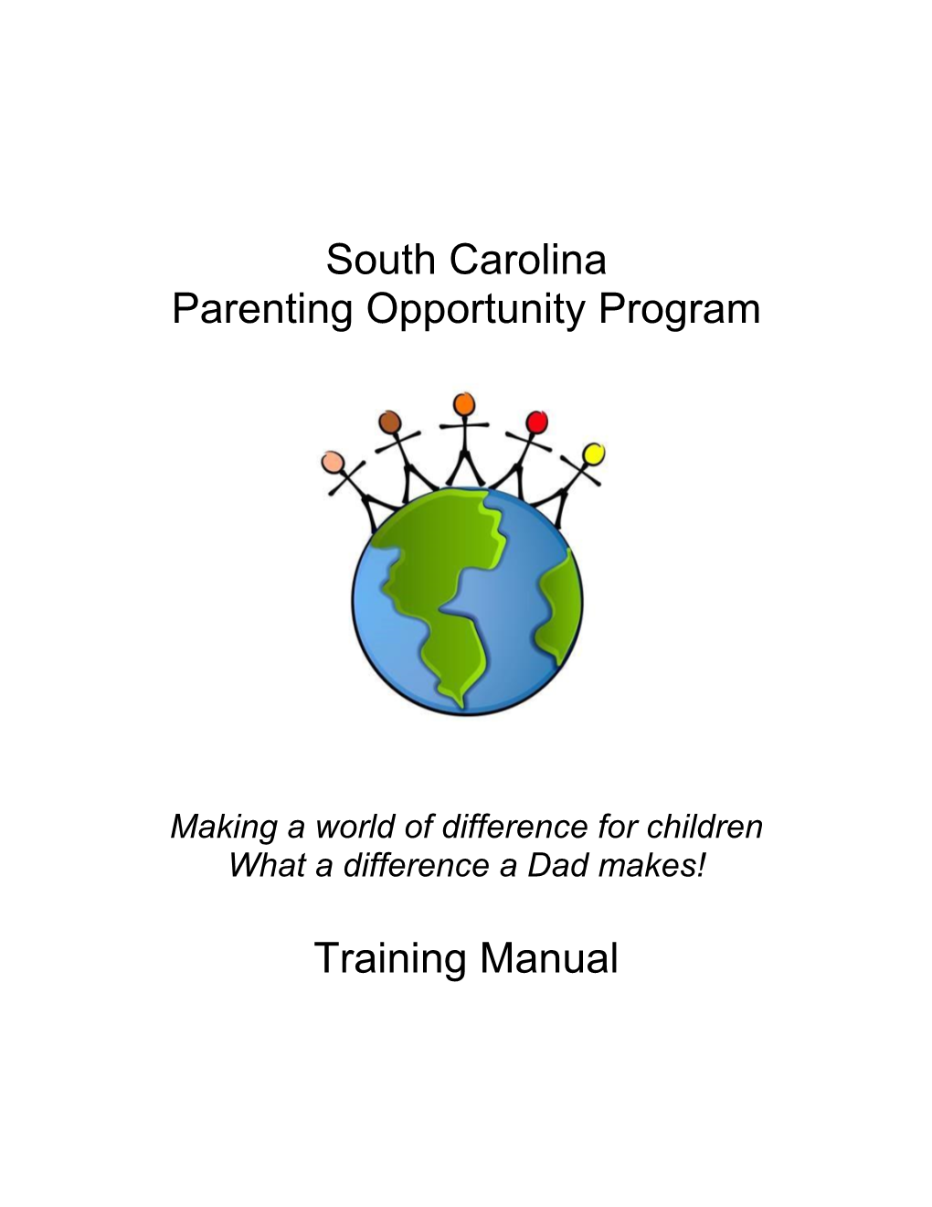 South Carolina Parenting Opportunity Program Training Manual Revised June 2018