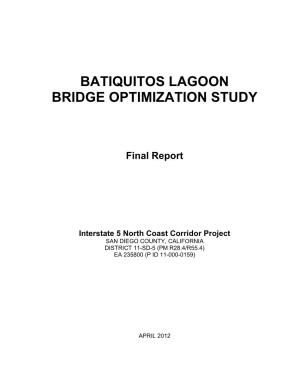Batiquitos Lagoon Bridge Optimization Study Final Report