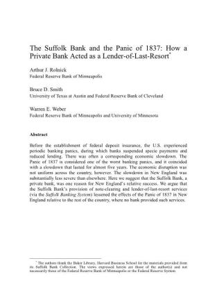 The Suffolk Bank and the Panic of 1837: How a Private Bank Acted As a Lender-Of-Last-Resort*