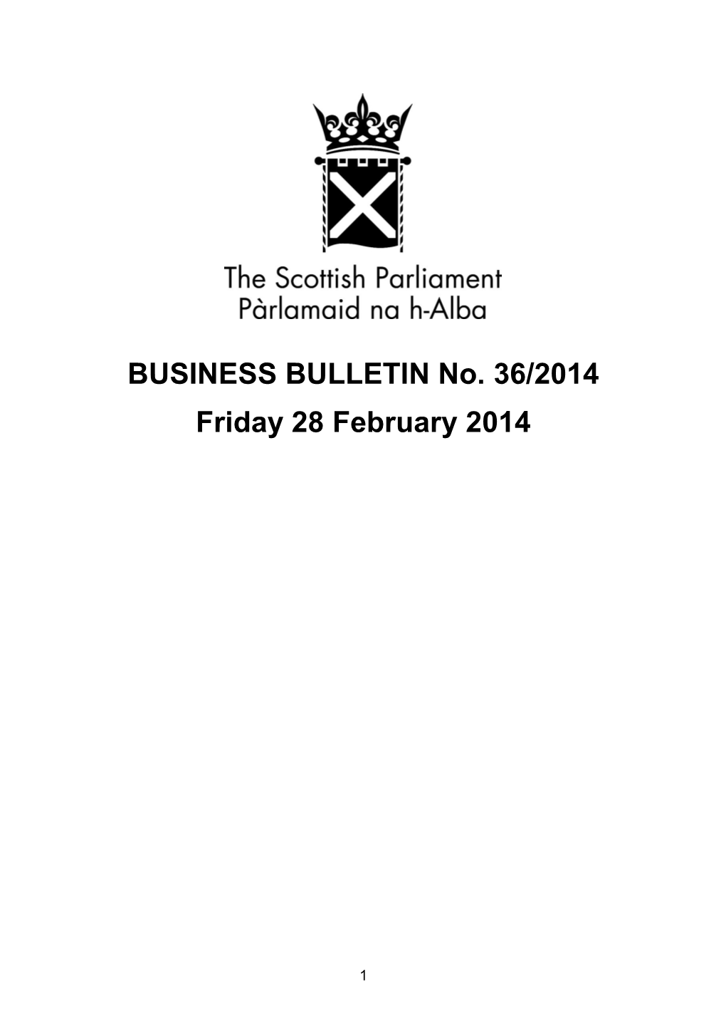 BUSINESS BULLETIN No. 36/2014 Friday 28 February 2014